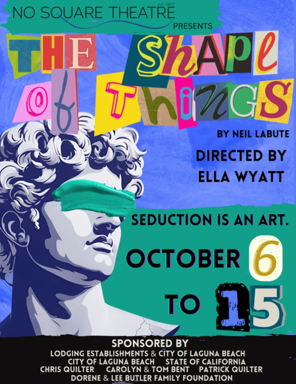 Flyer for The Shape of Things (2023) at No Square Theatre.